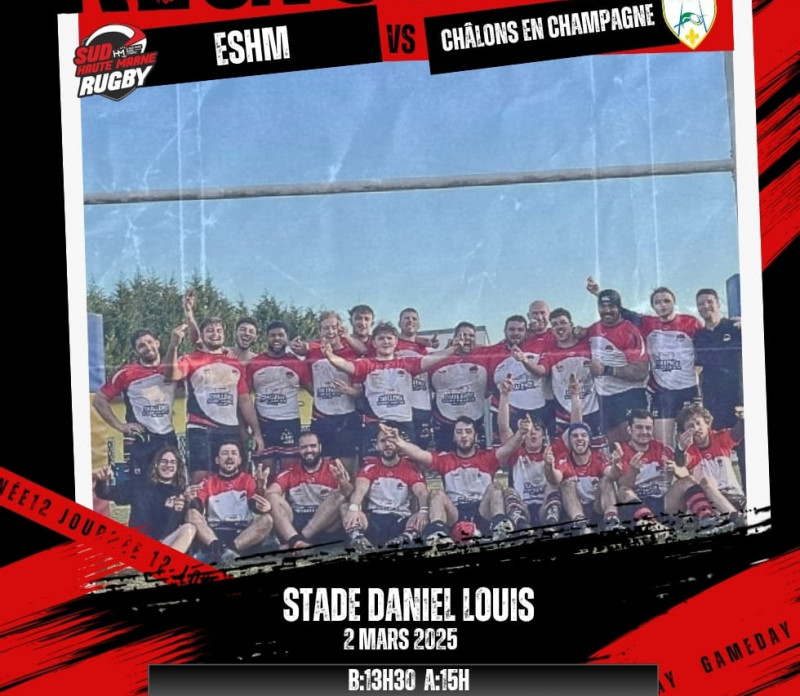 Match de Régionale 1 Rugby : ESHM - Châlons-en-Champagne